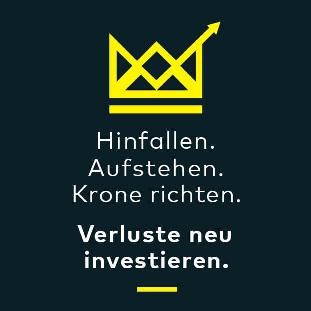 Eine stilisierte gelbe Krone und eine nach oben zeigende Aktienkurve verschmelzen miteinander. Darunter steht: 'Hinfallen. Aufstehen. Krone richten. Verluste neu investieren.'