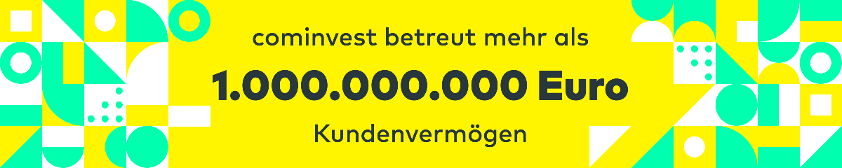 cominvest betreut mehr als 1 Milliarde Euro Kundenvermögen